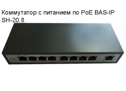     PoE BAS-IP SH-20.8 ( ) 
